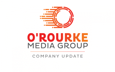 O’Rourke Media Group Delivers Strong Results in the 1st Half of 2022