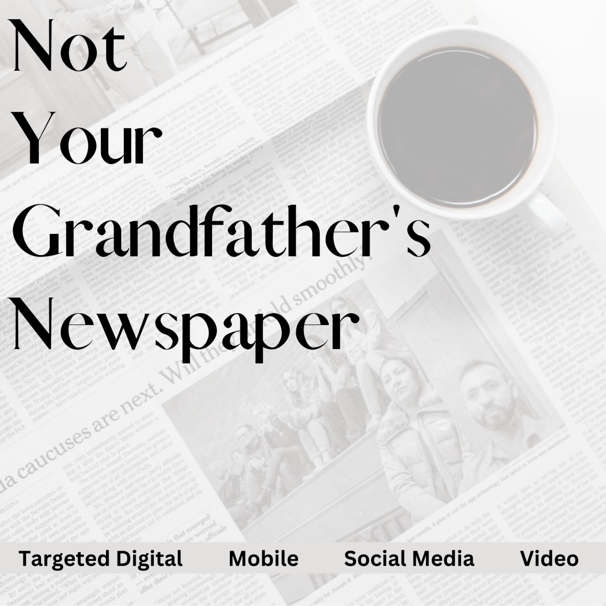 Not Your Grandfathers Newspaper